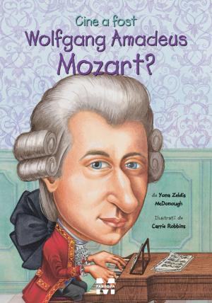 Cine a fost Wolfgang Amadeus Mozart?